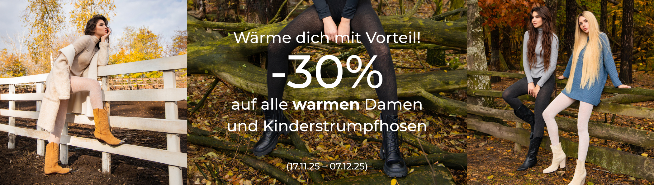 -30% auf alle warmen Damen- und Kinderstrumpfhosen
