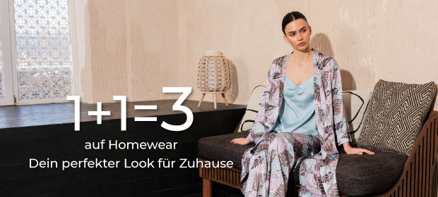 1+1=3 on homewear. Your perfect look for home 