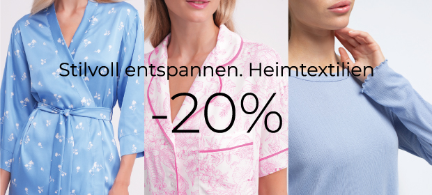 Stilvoll entspannen. Heimtextilien – 20 % Rabatt