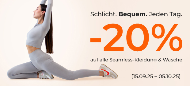 -20% auf alle nahtlose Kleidung & Wäsche