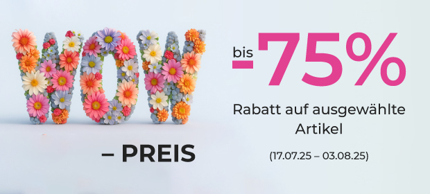 WOW-Preis: Bis -75 % auf ausgewählte Artikel!