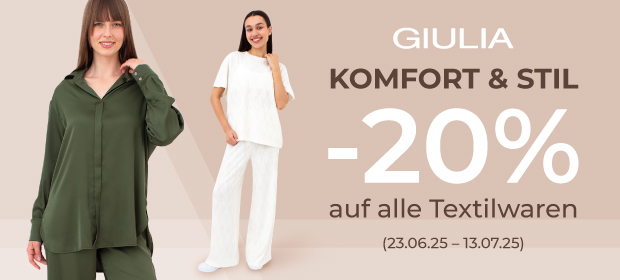 Komfort + Stil – 20 % auf alle Textilwaren
